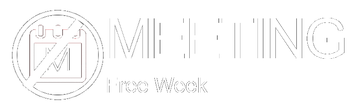 Meeting Free Week